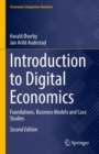 Introduction to Digital Economics : Foundations, Business Models and Case Studies - Book