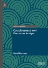 Consciousness from Descartes to Ayer - eBook