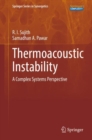 Thermoacoustic Instability : A Complex Systems Perspective - Book