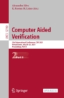 Computer Aided Verification : 33rd International Conference, CAV 2021, Virtual Event, July 20-23, 2021, Proceedings, Part II - eBook