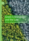 Green Criminology and the Law - Book