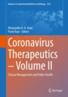 Coronavirus Therapeutics - Volume II : Clinical Management and Public Health - Book