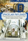 Spacelab Payloads : Prepping Experiments and Hardware for Flight - Book