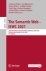 The Semantic Web - ISWC 2021 : 20th International Semantic Web Conference, ISWC 2021, Virtual Event, October 24-28, 2021, Proceedings - eBook