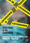 Lockdown : Social Harm in the Covid-19 Era - Book