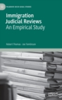 Immigration Judicial Reviews : An Empirical Study - Book
