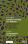 Seeds for Diversity and Inclusion : Agroecology and Endogenous Development - Book