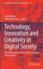 Technology, Innovation and Creativity in Digital Society : XXI Professional Culture of the Specialist of the Future - Book