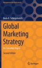 Global Marketing Strategy : An Executive Digest - Book