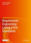 Requirements Engineering: Laying a Firm Foundation - Book