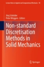 Non-standard Discretisation Methods in Solid Mechanics - Book