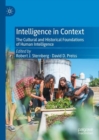 Intelligence in Context : The Cultural and Historical Foundations of Human Intelligence - eBook