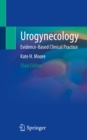 Urogynecology : Evidence-Based Clinical Practice - eBook
