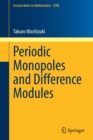 Periodic Monopoles and Difference Modules - Book