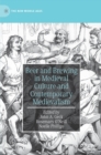 Beer and Brewing in Medieval Culture and Contemporary Medievalism - Book