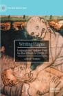 Writing Plague : Language and Violence from the Black Death to COVID-19 - Book