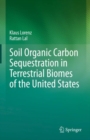 Soil Organic Carbon Sequestration in Terrestrial Biomes of the United States - eBook