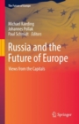Russia and the Future of Europe : Views from the Capitals - Book