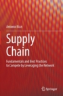 Supply Chain : Fundamentals and Best Practices to Compete by Leveraging the Network - Book