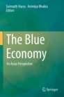 The Blue Economy : An Asian Perspective - Book