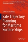Safe Trajectory Planning for Maritime Surface Ships - Book
