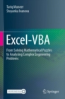 Excel-VBA : From Solving Mathematical Puzzles to Analysing Complex Engineering Problems - Book
