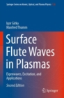 Surface Flute Waves in Plasmas : Eigenwaves, Excitation, and Applications - Book