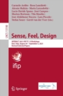 Sense, Feel, Design : INTERACT 2021 IFIP TC 13 Workshops, Bari, Italy, August 30 - September 3, 2021, Revised Selected Papers - eBook