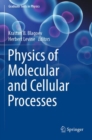 Physics of Molecular and Cellular Processes - Book
