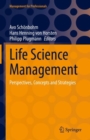 Life Science Management : Perspectives, Concepts and Strategies - Book
