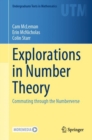 Explorations in Number Theory : Commuting through the Numberverse - Book