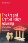 The Art and Craft of Policy Advising : A Practical Guide - Book