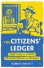 The Citizens' Ledger : Digitizing Our Money, Democratizing Our Finance - Book
