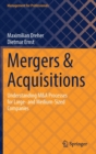 Mergers & Acquisitions : Understanding M&A Processes for Large- and Medium-Sized Companies - Book