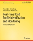 Real-Time Road Profile Identification and Monitoring : Theory and Application - Book