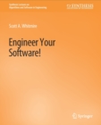 Engineer Your Software! - Book