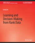 Learning and Decision-Making from Rank Data - Book