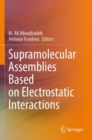Supramolecular Assemblies Based on Electrostatic Interactions - Book