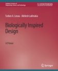Biologically Inspired Design : A Primer - Book