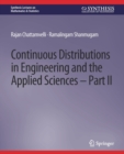 Continuous Distributions in Engineering and the Applied Sciences -- Part II - Book