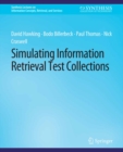 Simulating Information Retrieval Test Collections - eBook