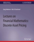 Lectures on Financial Mathematics : Discrete Asset Pricing - eBook