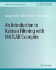 An Introduction to Kalman Filtering with MATLAB Examples - eBook