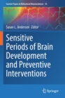 Sensitive Periods of Brain Development and Preventive Interventions - Book
