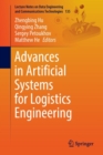 Advances in Artificial Systems for Logistics Engineering - Book