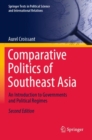 Comparative Politics of Southeast Asia : An Introduction to Governments and Political Regimes - Book