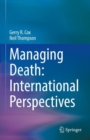 Managing Death: International Perspectives - eBook