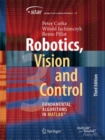 Robotics, Vision and Control : Fundamental Algorithms in MATLAB® - Book