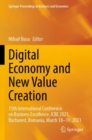 Digital Economy and New Value Creation : 15th International Conference on Business Excellence, ICBE 2021, Bucharest, Romania, March 18-19, 2021 - Book