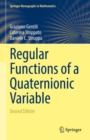 Regular Functions of a Quaternionic Variable - eBook
